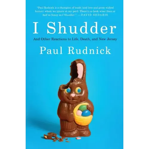 I Shudder: And Other Reactions to Life, Death, and New Jersey - Paperback