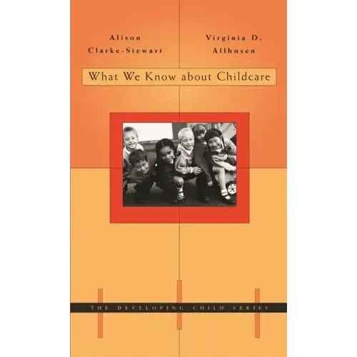 What We Know about Childcare - Hardcover
