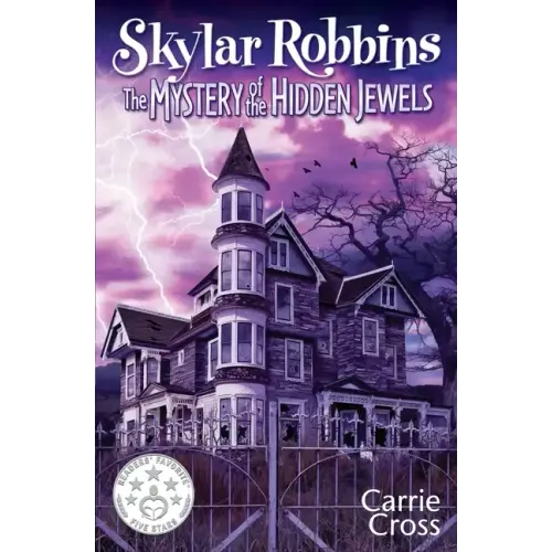 Skylar Robbins: The Mystery of the Hidden Jewels - Paperback