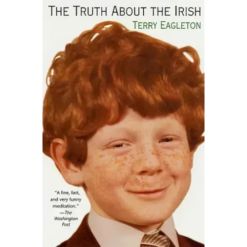 The Truth about the Irish: A Frank and Funny Look - Paperback