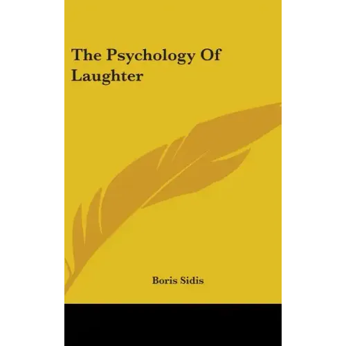 The Psychology of Laughter - Hardcover