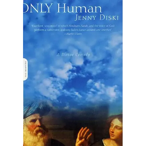 Only Human: A Divine Comedy - Paperback