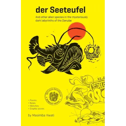 der Seeteufel: And other alien species in the mysteriously dark labyrinths of the Danube - Paperback