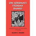 On Jordan's Stormy Banks: Evangelicalism in Mississippi, 1773-1876