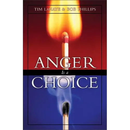 Anger is a Choice - Paperback