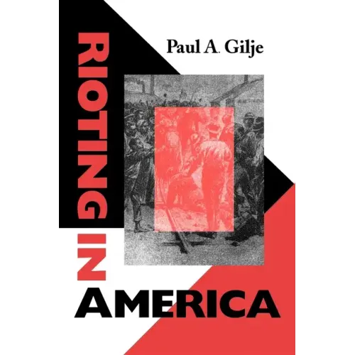 Rioting in America - Paperback