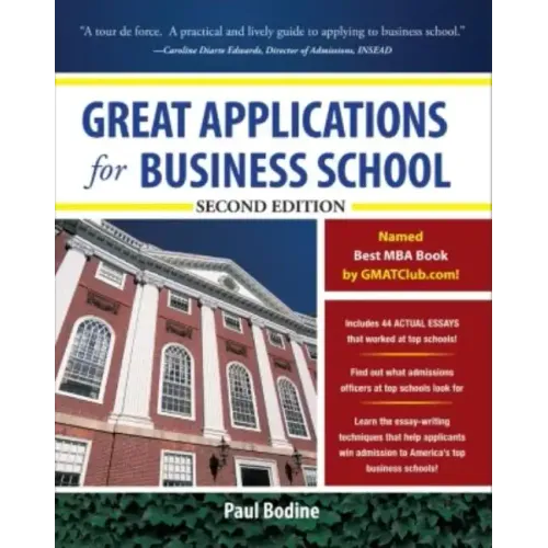 Great Applications for Business School, Second Edition - Paperback