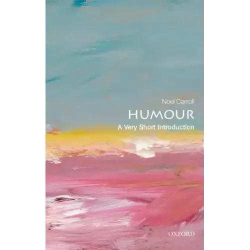 Humour: A Very Short Introduction - Paperback
