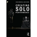 Creating Solo Performance