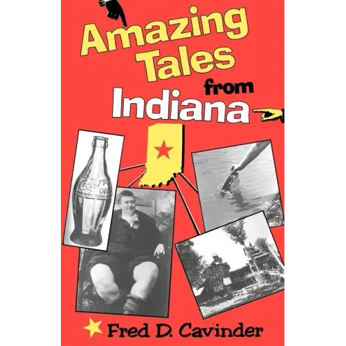 Amazing Tales from Indiana - Paperback