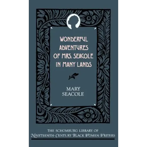 Wonderful Adventures of Mrs. Seacole in Many Lands - Hardcover