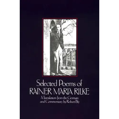 Selected Poems of Rainer Marie Rilke - Paperback