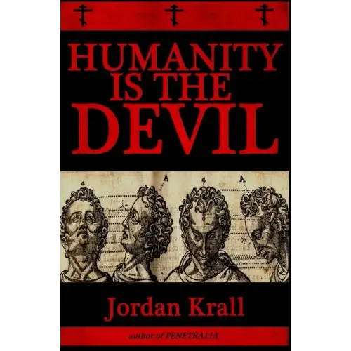 Humanity Is the Devil - Paperback