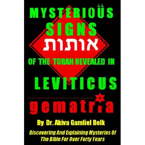 Mysterious SIGNS Of The Torah Revealed in LEVITICUS - Paperback