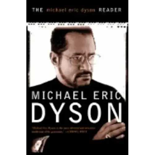 Michael Eric Dyson Reader - Paperback