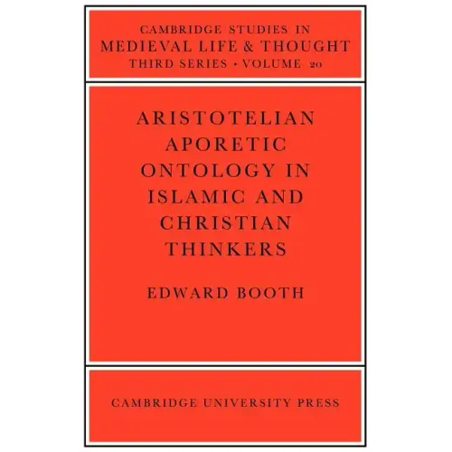 Aristotelian Aporetic Ontology in Islamic and Christian Thinkers - Paperback