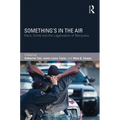 Something's in the Air: Race, Crime, and the Legalization of Marijuana