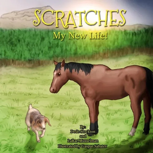 Scratches: My New Life! - Paperback