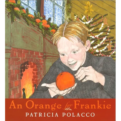 An Orange for Frankie - Hardcover