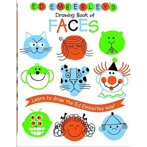 Ed Emberley's Drawing Book of Faces: Learn to Draw the Ed Emberley Way! - Paperback