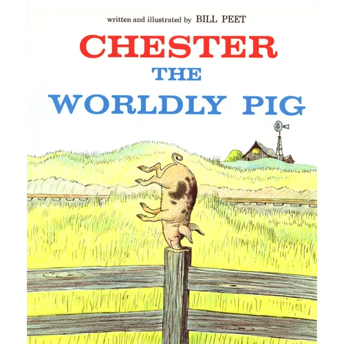 Chester the Worldly Pig - Paperback