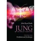 Jung in the 21st Century Volume One: Evolution and Archetype - Paperback