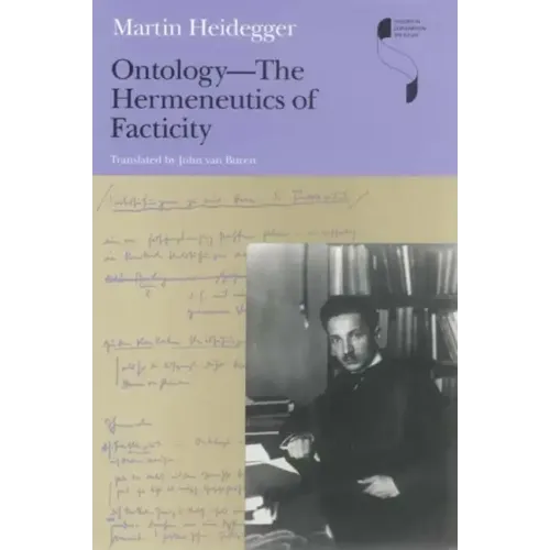 Ontology--The Hermeneutics of Facticity - Paperback