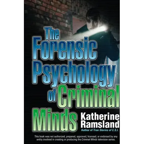 The Forensic Psychology of Criminal Minds - Paperback