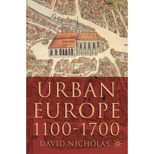 Urban Europe 1100-1700 - Paperback