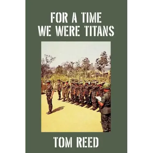 For A Time We Were Titans - Paperback