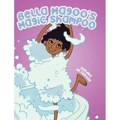 Bella Magoo's Magic Shampoo - Hardcover