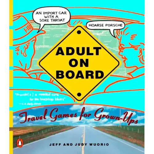 Adult on Board: Travel Games for Grown-Ups - Paperback