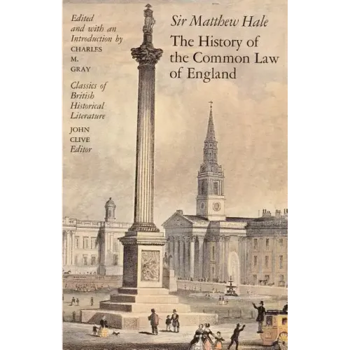 The History of the Common Law of England - Paperback