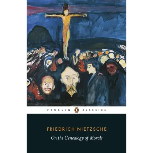 On the Genealogy of Morals: A Polemic - Paperback