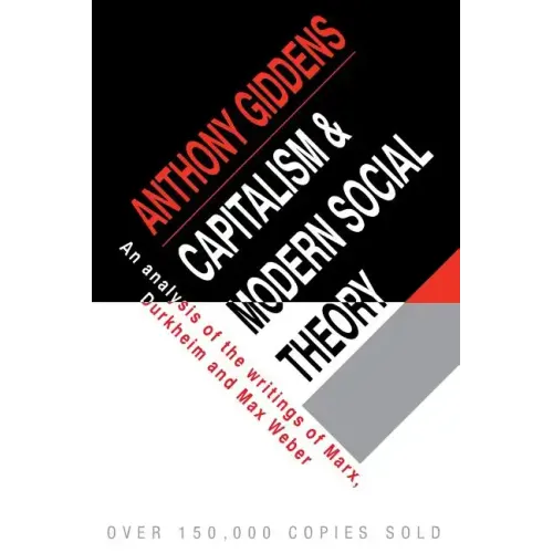 Capitalism and Modern Social Theory - Paperback