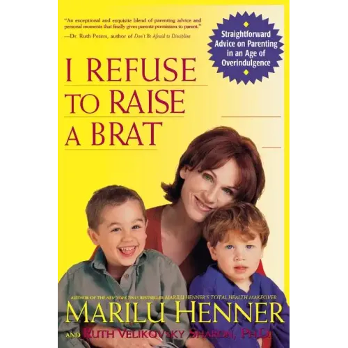 I Refuse to Raise a Brat - Paperback