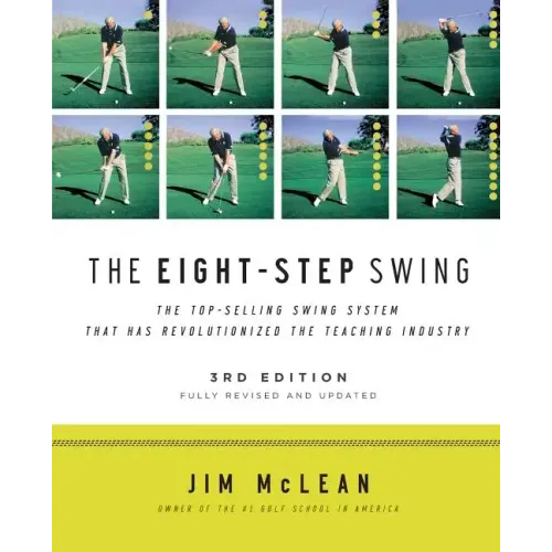 The Eight-Step Swing, 3rd Edition - Paperback