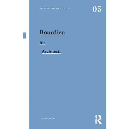 Bourdieu for Architects - Paperback