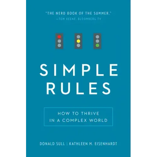 Simple Rules: How to Thrive in a Complex World - Paperback