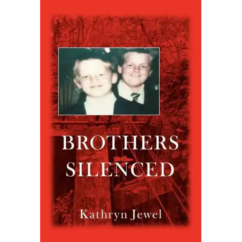 Brothers Silenced - Paperback