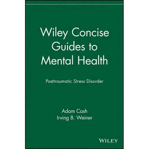 Wiley Concise Guides to Mental Health: Posttraumatic Stress Disorder - Paperback