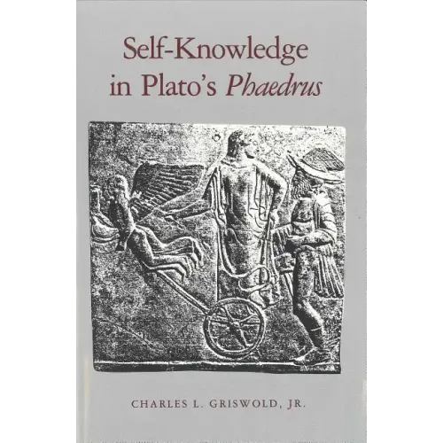 Self-Knowledge in Plato's Phaedrus - Paperback