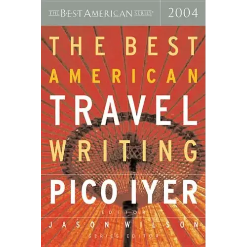 The Best American Travel Writing - Paperback