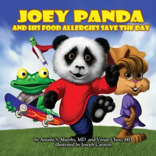 Joey Panda and His Food Allergies Save the Day: A Children's Book - Paperback