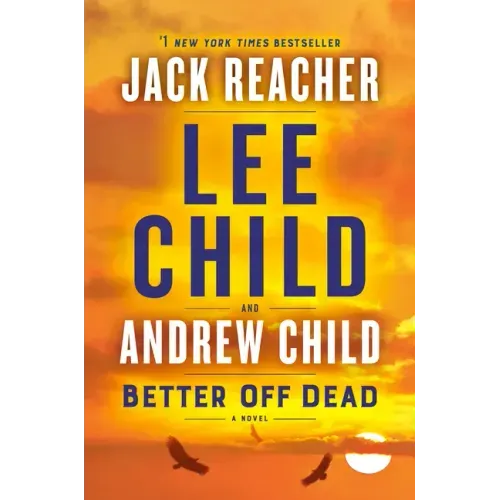 Better Off Dead: A Jack Reacher Novel - Paperback