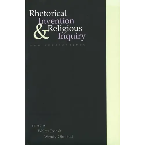 Rhetorical Invention and Religious Inquiry: New Perspectives - Paperback