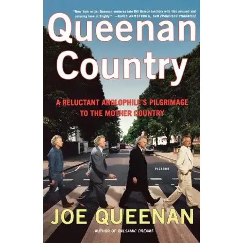 Queenan Country: A Reluctant Anglophile's Pilgrimage to the Mother Country - Paperback