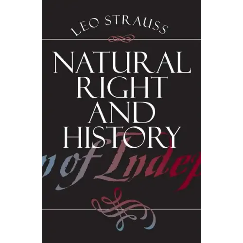 Natural Right and History - Paperback