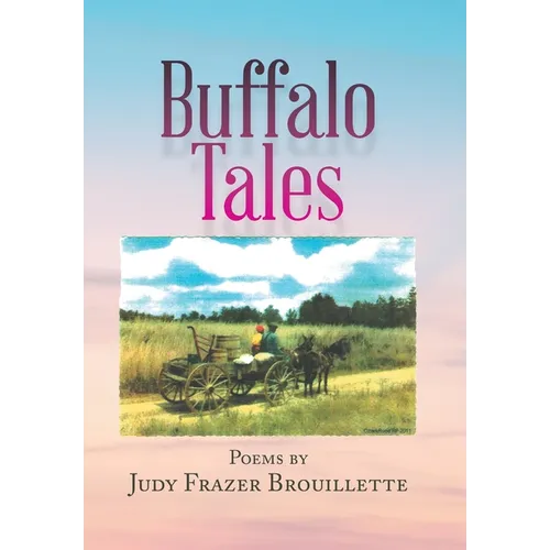 Buffalo Tales - Hardcover