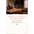 The Politics of Method in the Human Sciences: Positivism and Its Epistemological Others